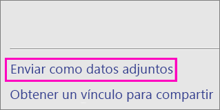 Imagen del comando "Enviar como datos adjuntos"