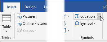 Select the arrow next to Equation for a list of common equations
