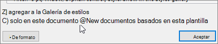 Documentos nuevos basados en esta plantilla - opci�n en el cuadro de di�logo Modificar estilo